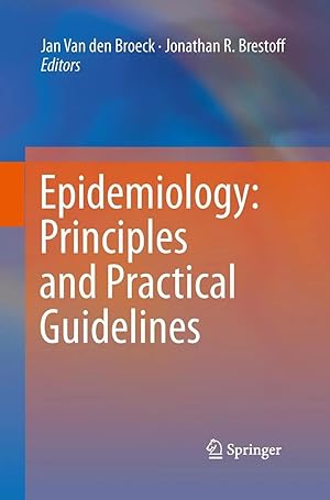 Bild des Verk�ufers f�r Epidemiology: Principles and Practical Guidelines zum Verkauf von preigu