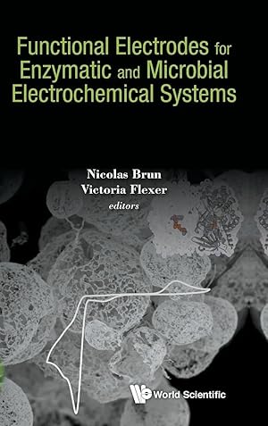 Immagine del venditore per FUNCTIONAL ELECTRODES ENZYMATIC & MICROBIAL ELECTROCHEM SYS venduto da preigu