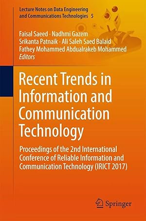 Immagine del venditore per Recent Trends in Information and Communication Technology | Proceedings of the 2nd International Conference of Reliable Information and Communication Technology (IRICT 2017) venduto da preigu
