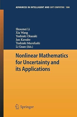 Immagine del venditore per Nonlinear Mathematics for Uncertainty and its Applications venduto da preigu