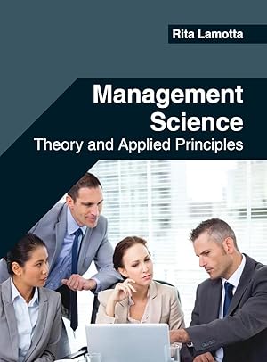 Seller image for Management Science | Theory and Applied Principles for sale by preigu