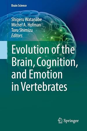 Immagine del venditore per Evolution of the Brain, Cognition, and Emotion in Vertebrates venduto da preigu