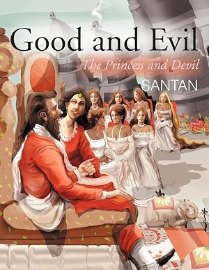 Bild des Verk�ufers f�r Good and Evil | The Princess and Devil zum Verkauf von preigu
