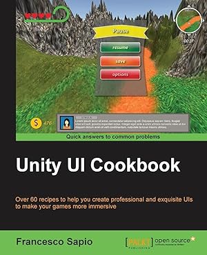Imagen del vendedor de Unity UI Cookbook a la venta por preigu