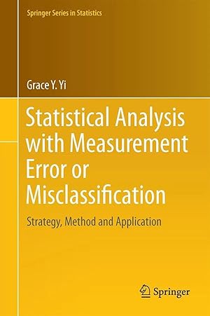 Seller image for Statistical Analysis with Measurement Error or Misclassification | Strategy, Method and Application for sale by preigu
