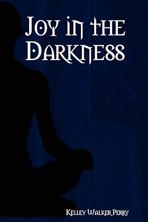 Seller image for Joy in the Darkness for sale by preigu