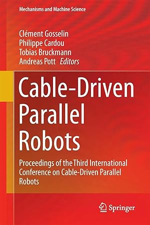 Seller image for Cable-Driven Parallel Robots | Proceedings of the Third International Conference on Cable-Driven Parallel Robots for sale by preigu