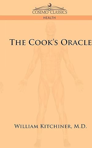 Imagen del vendedor de The Cook's Oracle a la venta por preigu