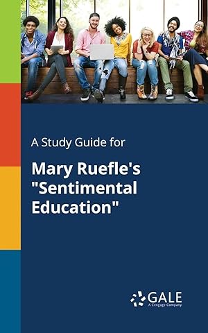 Bild des Verk�ufers f�r A Study Guide for Mary Ruefle's "Sentimental Education" zum Verkauf von preigu
