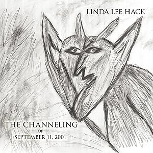 Imagen del vendedor de The Channeling of September 11, 2001 a la venta por preigu
