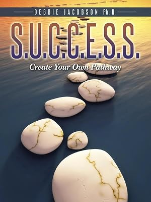 Imagen del vendedor de S.U.C.C.E.S.S. | Create Your Own Pathway a la venta por preigu