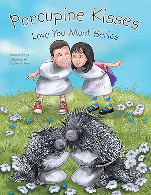 Imagen del vendedor de Porcupine Kisses | Love You Most Series a la venta por preigu