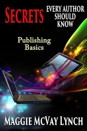 Imagen del vendedor de Secrets Every Author Should Know | Indie Publishing Basics a la venta por preigu
