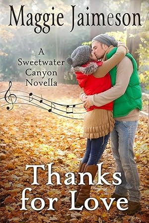 Immagine del venditore per Thanks for Love | A Sweetwater Canyon Novella venduto da preigu