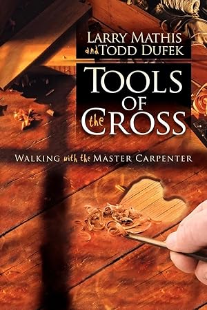 Seller image for Tools Of The Cross | Walking with the Master Carpenter for sale by preigu