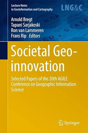 Immagine del venditore per Societal Geo-innovation | Selected papers of the 20th AGILE conference on Geographic Information Science venduto da preigu
