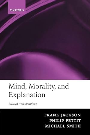 Imagen del vendedor de Mind, Morality, and Explanation | Selected Collaborations a la venta por preigu
