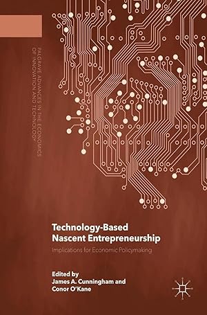 Immagine del venditore per Technology-Based Nascent Entrepreneurship | Implications for Economic Policymaking venduto da preigu