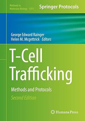 Bild des Verk�ufers f�r T-Cell Trafficking | Methods and Protocols zum Verkauf von preigu
