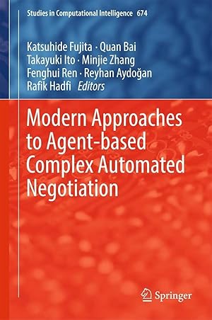 Immagine del venditore per Modern Approaches to Agent-based Complex Automated Negotiation venduto da preigu