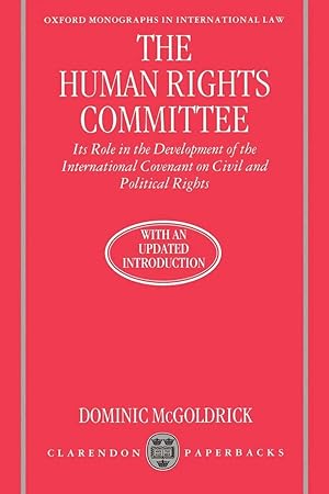 Imagen del vendedor de The Human Rights Committee | Its Role in the Development of the International Covenant on Civil and Political Rights a la venta por preigu