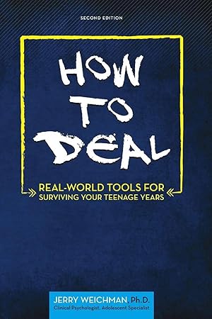 Imagen del vendedor de How to Deal | Real-World Tools for Surviving Your Teenage Years a la venta por preigu
