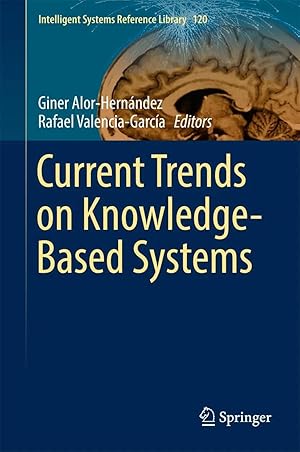 Bild des Verk�ufers f�r Current Trends on Knowledge-Based Systems zum Verkauf von preigu