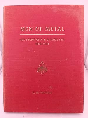Bild des Verk�ufers f�r Men Of Metal: The Story Of A. & G. Price Ltd. Auckland and Thames 1868 - 1968 zum Verkauf von Book Express (NZ)