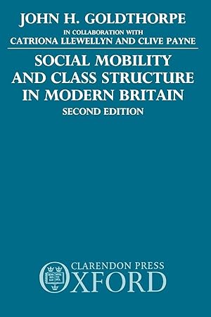 Imagen del vendedor de Social Mobility and Class Structure in Modern Britain a la venta por preigu