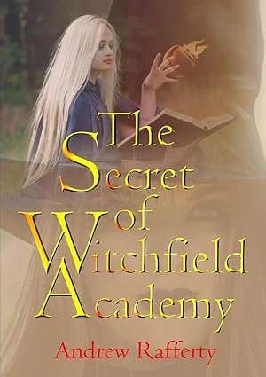 Imagen del vendedor de The Secret of Witchfield Academy a la venta por preigu