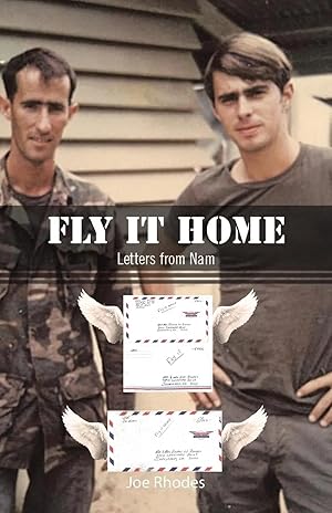 Immagine del venditore per Fly It Home | Letters from Nam venduto da preigu