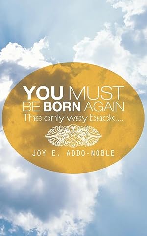 Imagen del vendedor de You Must Be Born Again | The Only Way Back. a la venta por preigu