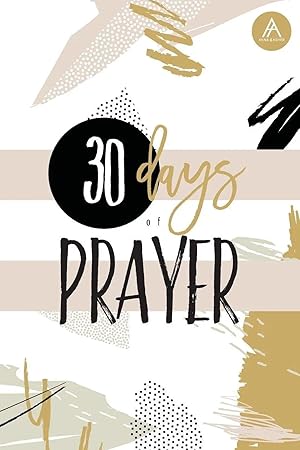 Imagen del vendedor de 30 Days of Prayer | Pray. Write. Listen. a la venta por preigu