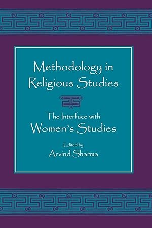 Bild des Verk�ufers f�r Methodology in Religious Studies | The Interface with Women's Studies zum Verkauf von preigu