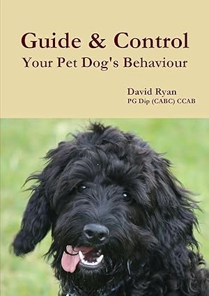 Immagine del venditore per Guide & Control Your Pet Dog's Behaviour venduto da preigu