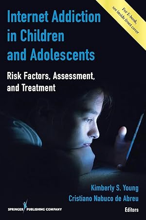 Immagine del venditore per Internet Addiction in Children and Adolescents | Risk Factors, Assessment, and Treatment venduto da preigu
