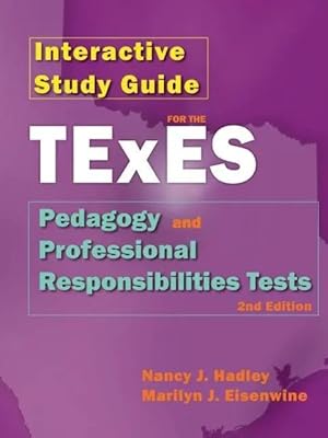 Seller image for Interactive Study Guide for the Texes Pedagogy and Professional Responsibilites Test, 2nd Edition for sale by preigu