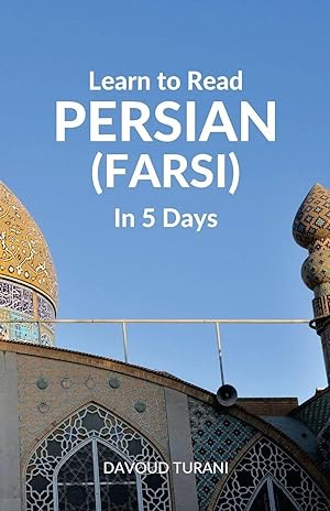 Imagen del vendedor de Learn to Read Persian (Farsi) in 5 Days a la venta por preigu