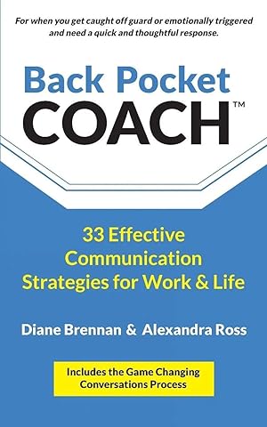 Immagine del venditore per Back Pocket Coach | 33 Effective Communication Strategies for Work & Life venduto da preigu