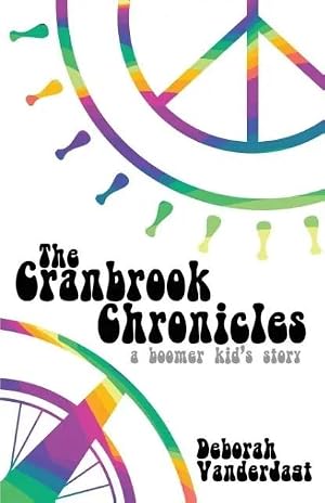 Seller image for The Cranbrook Chronicles | A Boomer Kid's Story for sale by preigu