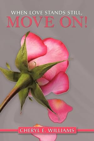 Imagen del vendedor de When Love Stands Still, Move On! a la venta por preigu