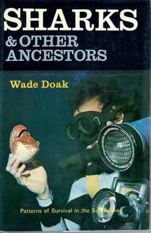 Bild des Verk�ufers f�r Sharks And Other Ancestors : Patterns Of Survival In The South Seas zum Verkauf von Book Haven