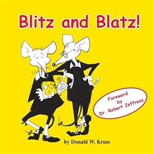 Immagine del venditore per Blitz and Blatz! venduto da GreatBookPrices