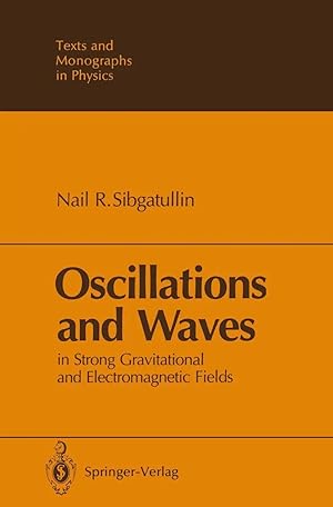 Immagine del venditore per Oscillations and Waves | In Strong Gravitational and Electromagnetic Fields venduto da preigu