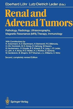 Immagine del venditore per Renal and Adrenal Tumors | Pathology, Radiology, Ultrasonography, Magnetic Resonance (MRI), Therapy, Immunology venduto da preigu