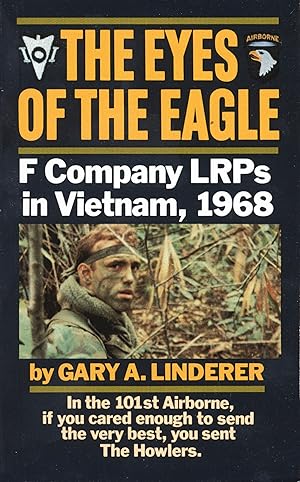 Seller image for The Eyes of the Eagle: F Company LRPs in Vietnam, 1968 for sale by Used Book Company