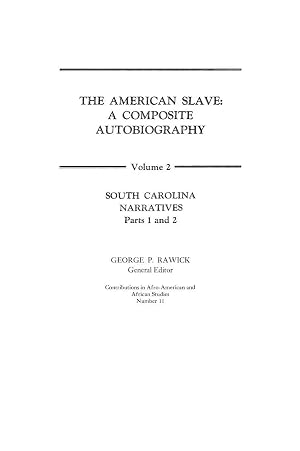 Imagen del vendedor de The American Slave | South Carolina Narratives Parts 1 and 2 Vol. 2 a la venta por preigu