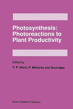 Immagine del venditore per Photosynthesis: Photoreactions to Plant Productivity venduto da preigu