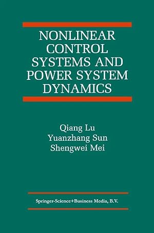Imagen del vendedor de Nonlinear Control Systems and Power System Dynamics a la venta por preigu