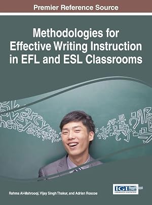 Bild des Verk�ufers f�r Methodologies for Effective Writing Instruction in EFL and ESL Classrooms zum Verkauf von preigu